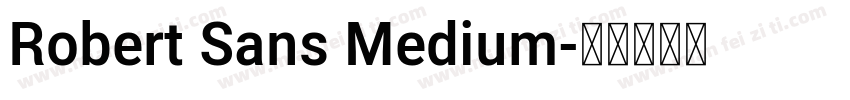 Robert Sans Medium字体转换